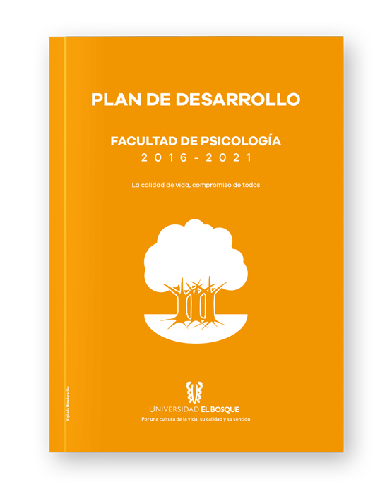 Plan de Desarrollo 2016-2021 Facultad de Psicología