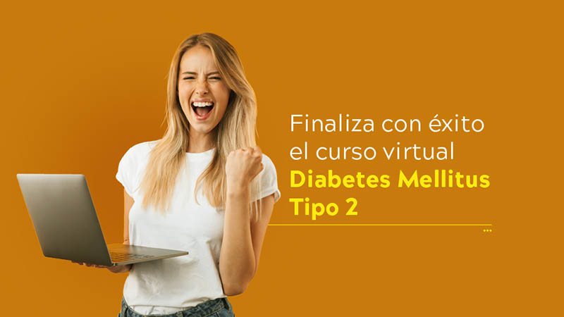 Finaliza con éxito el curso virtual Diabetes Mellitus Tipo 2