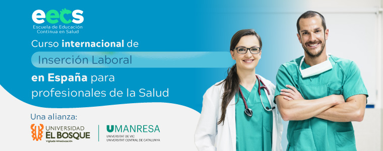 Curso internacional de inserción laboral en España para profesionales de la salud.