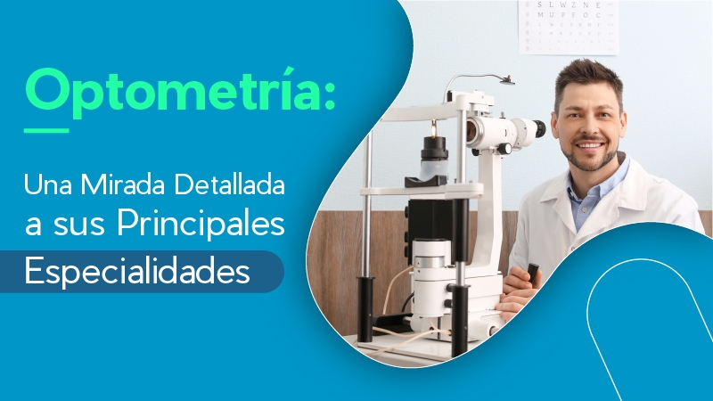 Especialidades optometria